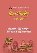 Asia Sunday 2024: Myanmar God of Hope, Fill Us with Joy and Peace